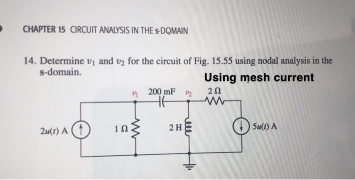 Solved Chapter 15 Circuit Analysis In The S Domain 14 Chegg Solved Chapter 15 Circuit Analysis In The S Domain 14 Chegg