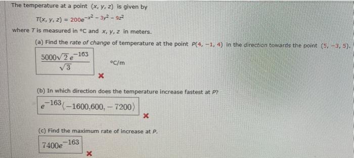 Solved The temperature at a point (x, y, z) is given by T(x, | Chegg.com
