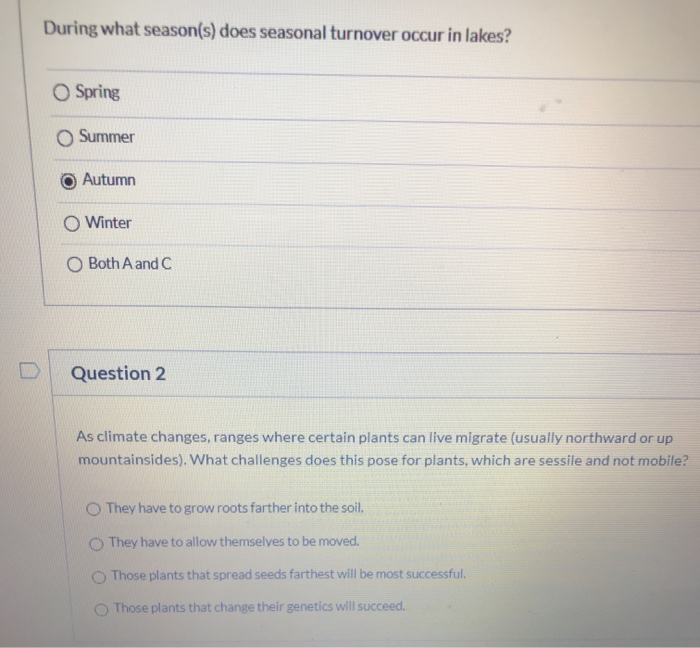 Solved During what season(s) does seasonal turnover occur in