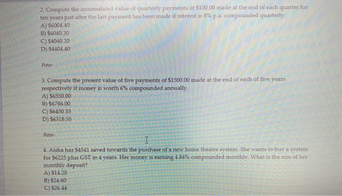 Solved 2 Compute The Accumulated Value Of Quarterly Chegg