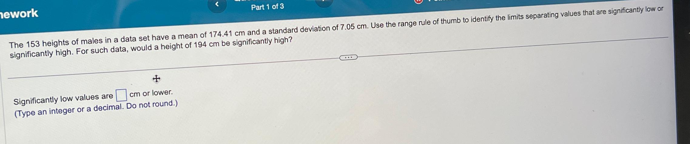 Solved 1eworkPart 1 ﻿of 3significantly high. For such data, | Chegg.com