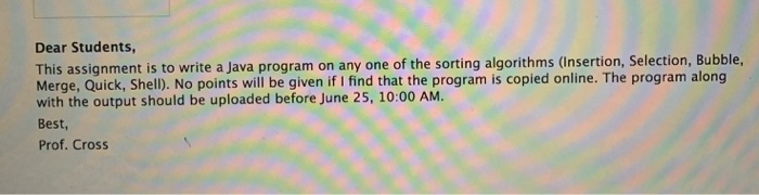 solved: text: intro to java (sorting assignment) write... Solved Dear Students, This assignment is to write a Java | Chegg.com
