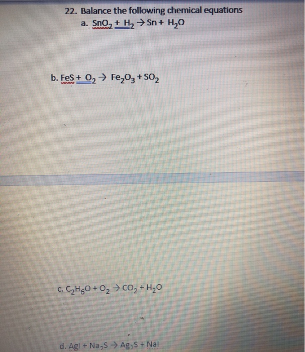 solved-22-balance-the-following-chemical-equations-a-sno-chegg