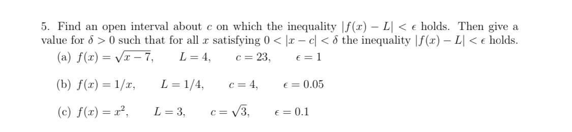 Find an open interval about c ﻿on which the | Chegg.com