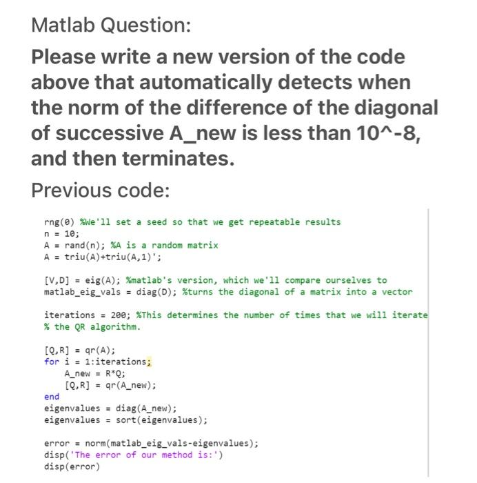 Solved Matlab Question: Please Write A New Version Of The | Chegg.com