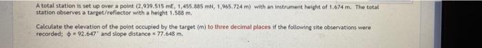 Solved A total station is set up over a point (2,939,515 m, | Chegg.com