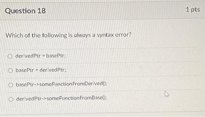 Solved Question 18 1 pts Which of the following is always a | Chegg.com