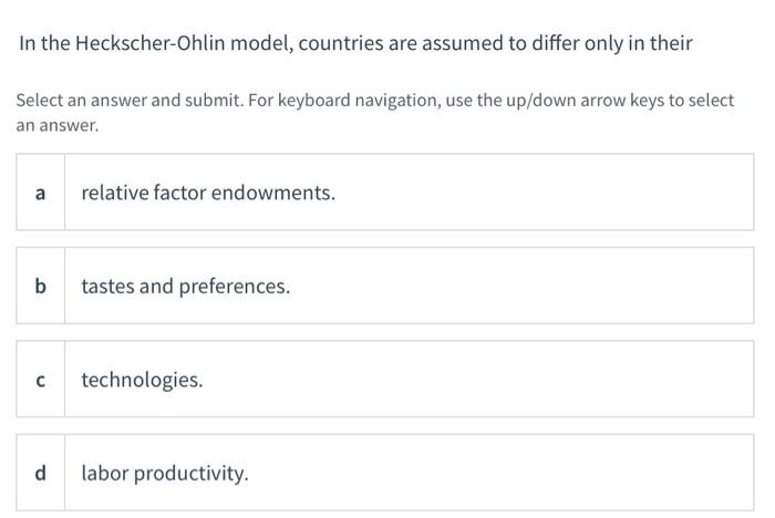 Solved Suppose A Country Is Labor Abundant Relative To The | Chegg.com