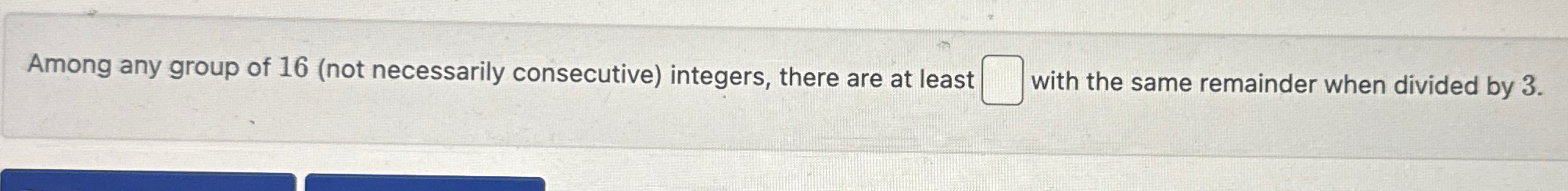 Solved Among any group of 16 (not necessarily consecutive) | Chegg.com