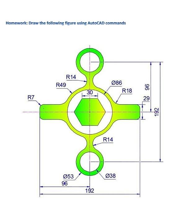 Solved Homework: Draw the following figure using AutoCAD | Chegg.com