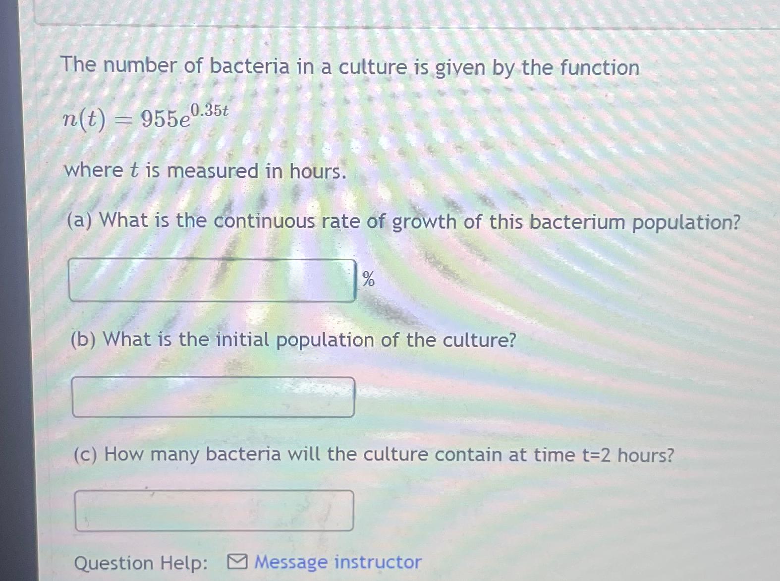 Solved The number of bacteria in a culture is given by the | Chegg.com