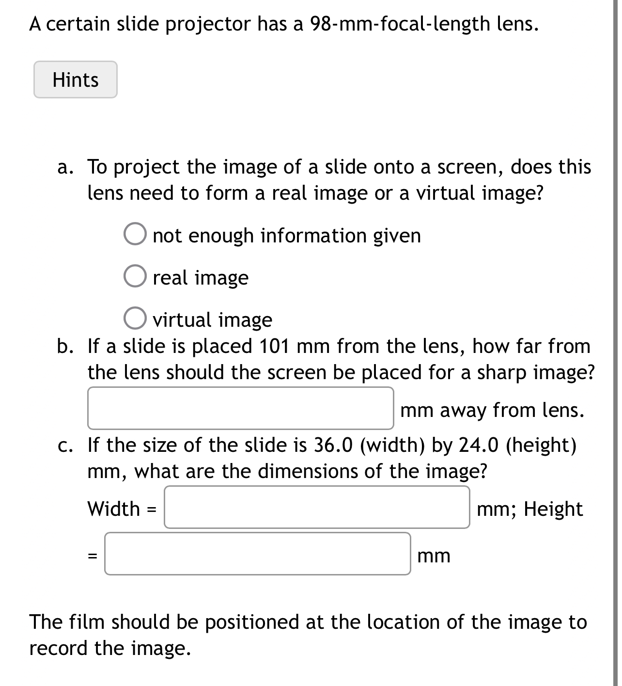 Solved A certain slide projector has a 98mmfocallength