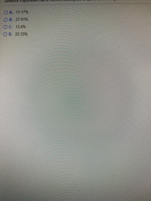 Jumbuck XIUDU . ILIJUN OA. 11.17% O B. 27.91% O C. 13.4% OD. 22.33% IEEE EEE