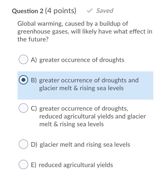 Solved Question 1 (4 points) Saved The role of an organism | Chegg.com