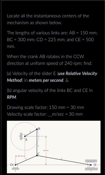 Solved Locate all the instantaneous centers of the mechanism | Chegg.com