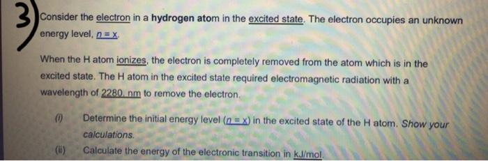Solved 3 Consider the electron in a hydrogen atom in the | Chegg.com