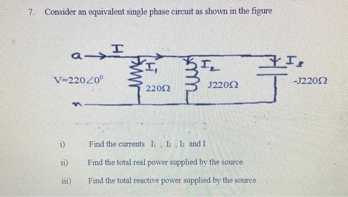 Solved 7. Consider an equivalent single phase circuit as | Chegg.com