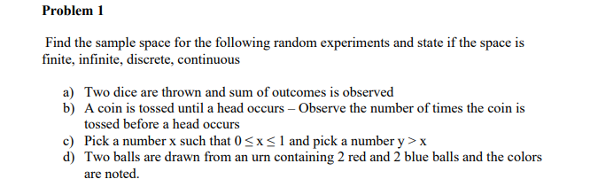 Solved Problem 1Find the sample space for the following | Chegg.com