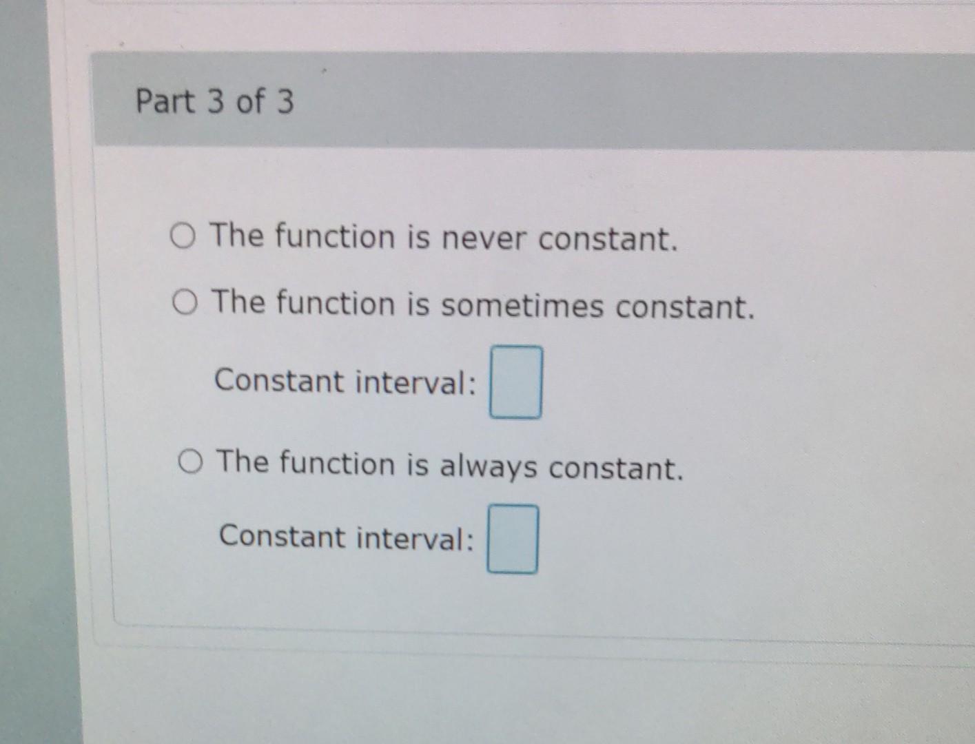 Solved Use Interval Notation To Write The Intervals Over | Chegg.com