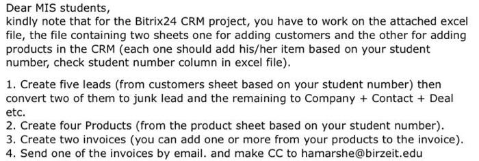 Solved Dear MIS students, kindly note that for the Bitrix24