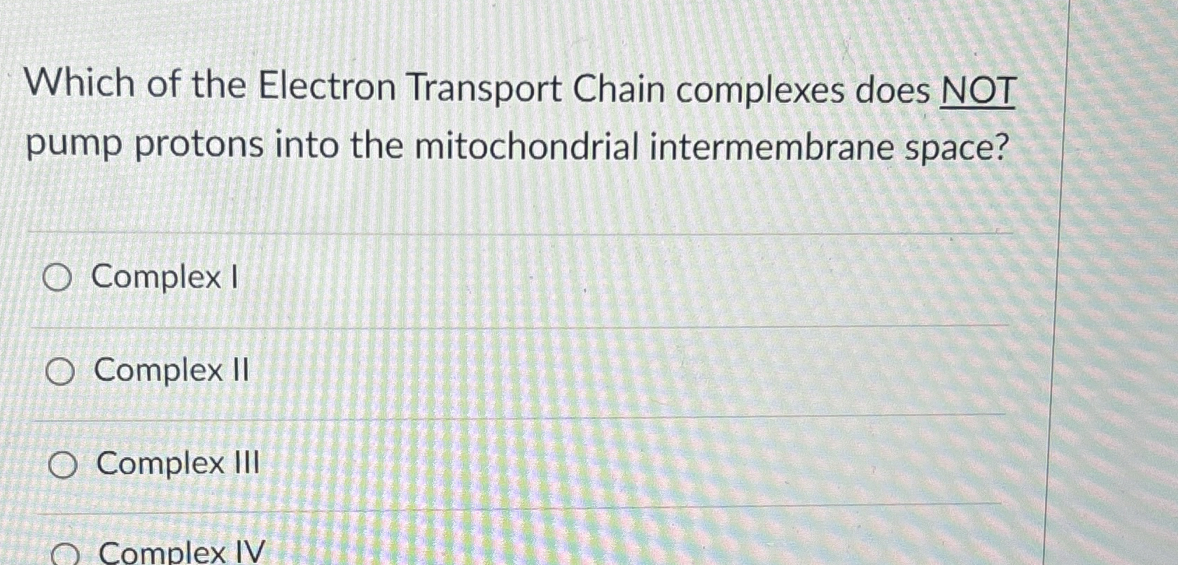 Solved Which of the Electron Transport Chain complexes does | Chegg.com