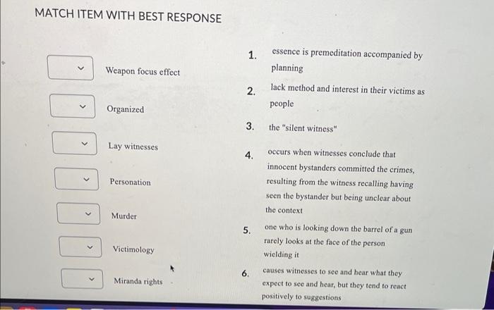 Solved MATCH ITEM WITH BEST RESPONSE 1. essence is | Chegg.com
