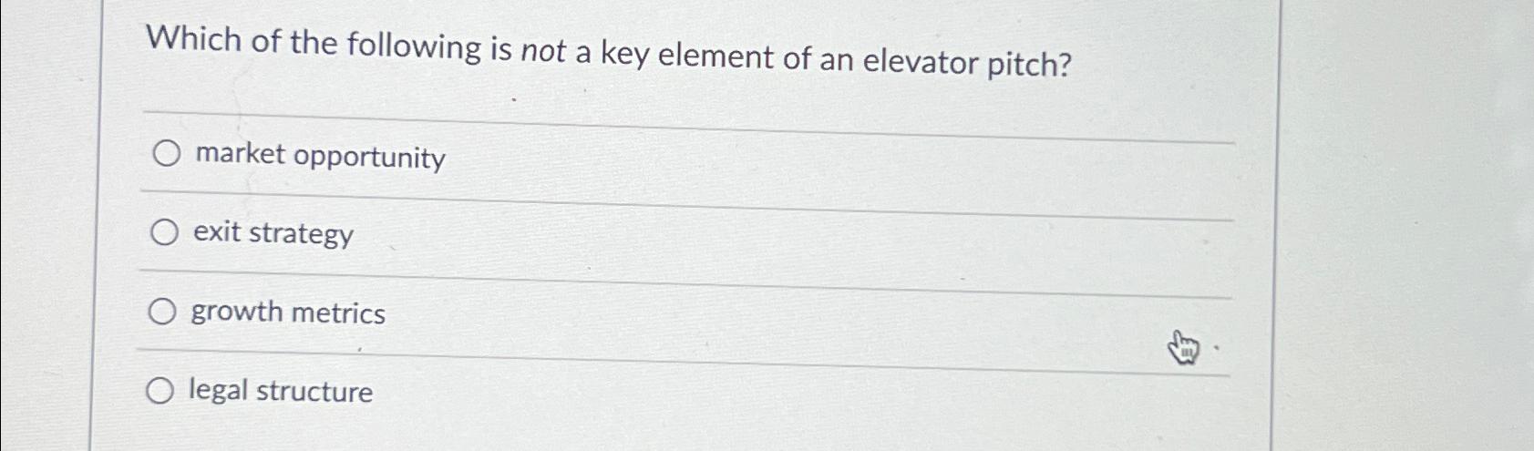 Solved Which of the following is not a key element of an | Chegg.com