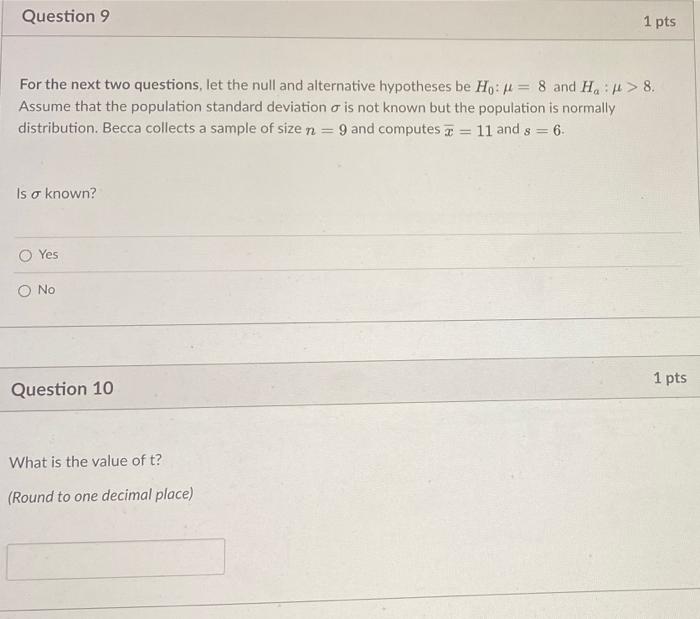 Solved Question 9 1 pts For the next two questions, let the | Chegg.com
