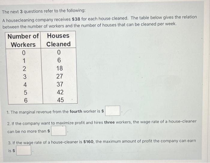 Solved The next 3 questions refer to the following A