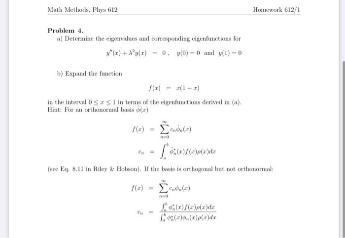 Solved Math Methods, Phys 612 Homework 612/1 Problem 4. a) | Chegg.com