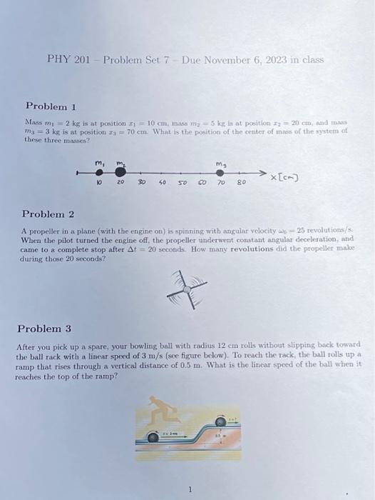 Solved PHY 201 - Problem Set 7 -Due November 6, 2023 in | Chegg.com