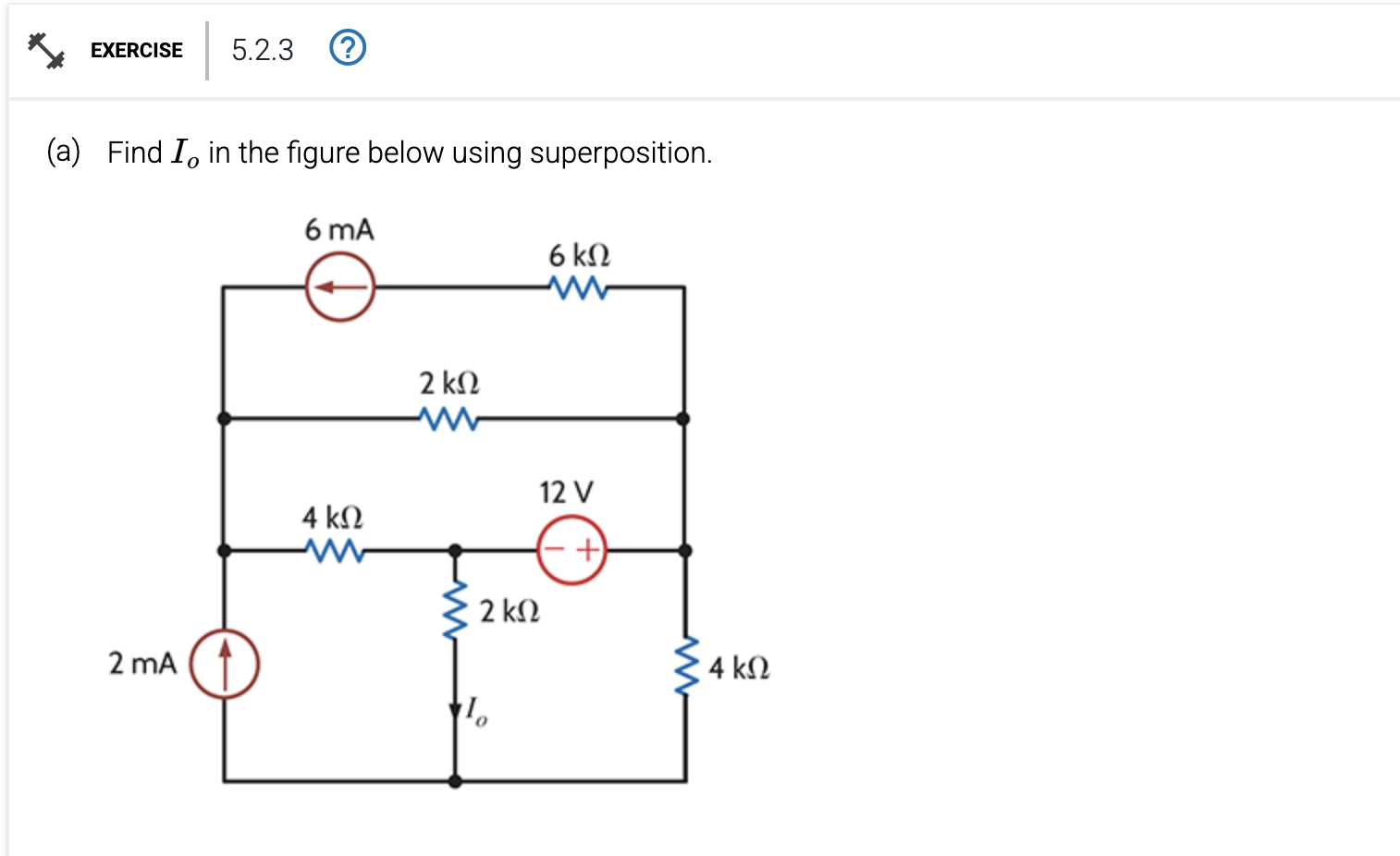 Solved EXERCISE5.2.3(a) ﻿Find Io in ﻿the figure below using | Chegg.com