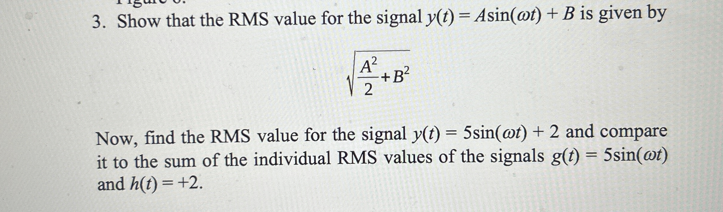 Solved Show that the RMS value for the signal | Chegg.com
