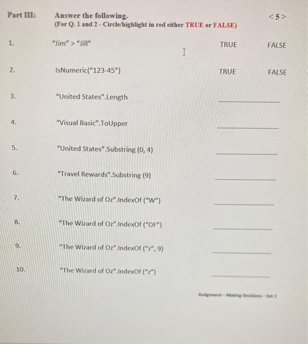 Solved Part Iii: Answer The Following. (For Q.1 And | Chegg.Com