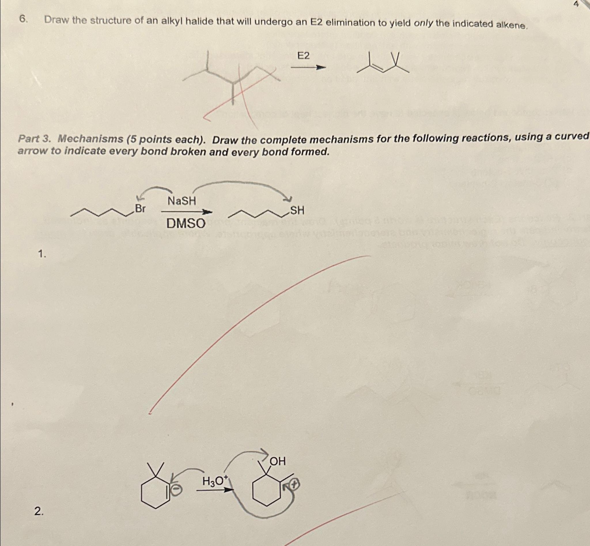 Solved 6 Draw The Structure Of An Alkyl Halide That Will Chegg Com   Image