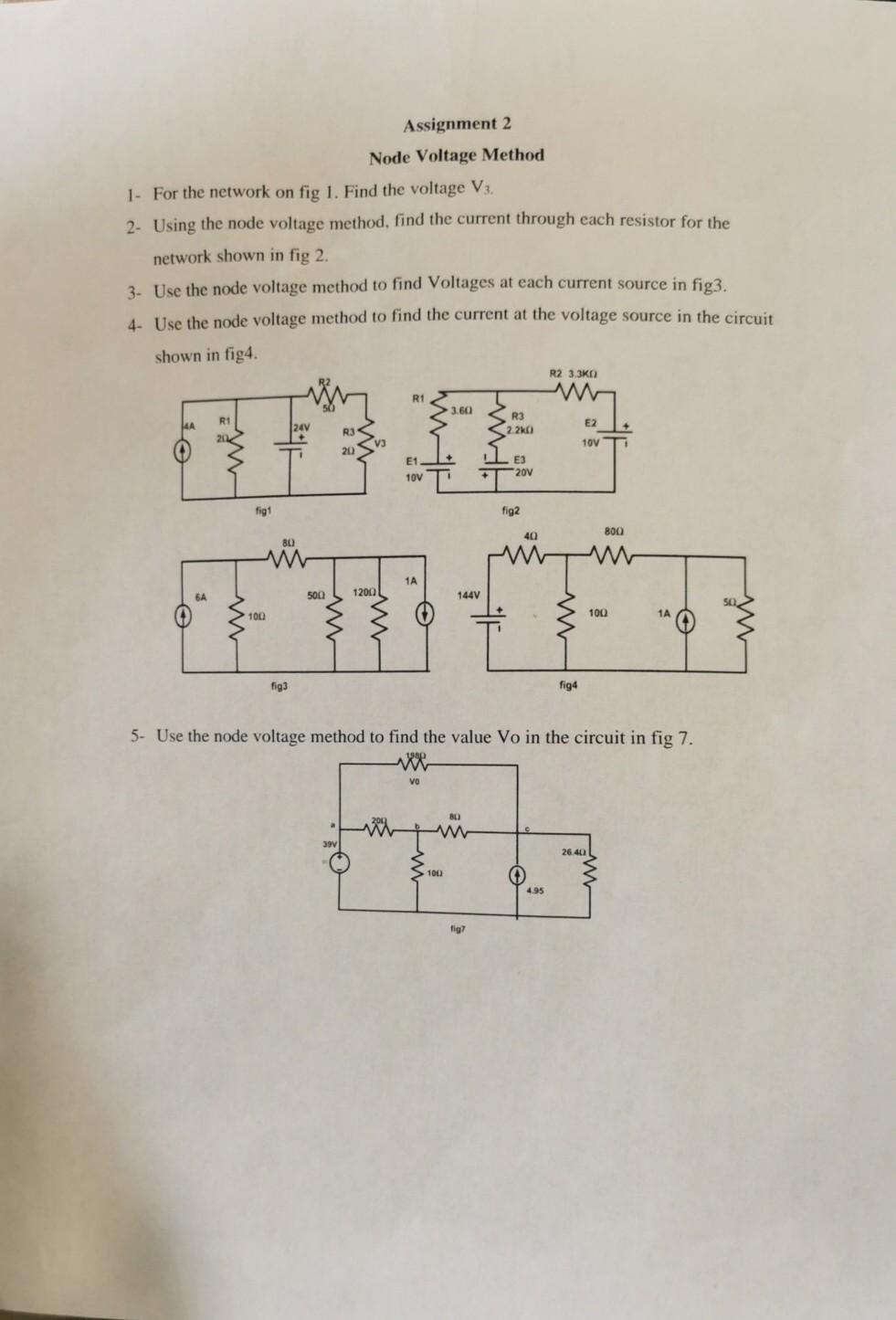 Solved Assignment 2 Node Voltage Method 1- For the network | Chegg.com