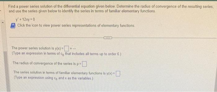 Solved Find a power series solution of the differential | Chegg.com