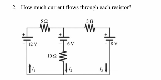 Solved 2. How much current flows through each resistor? 52 | Chegg.com
