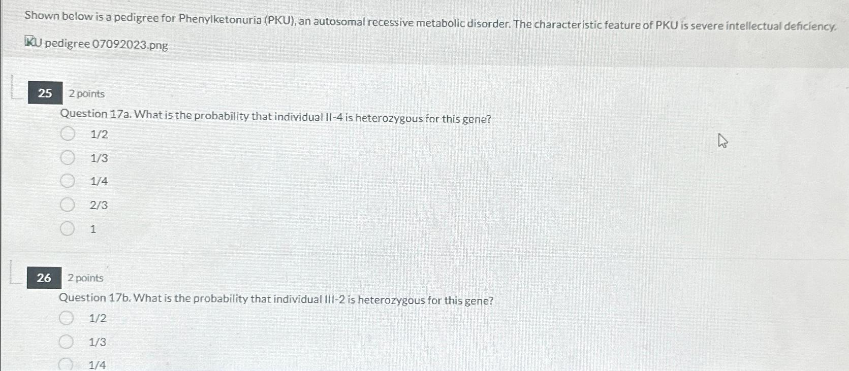 Solved Shown below is a pedigree for Phenylketonuria (PKU),