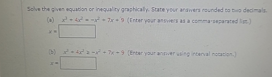 Solved Solve The Given Equation Or Inequality Graphically, 