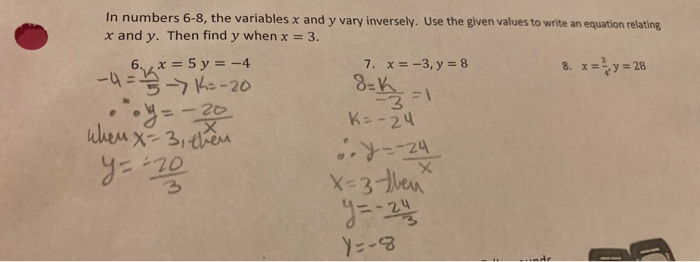 Solved In Numbers 6 8 The Variables X And Y Vary Inversely Chegg Com
