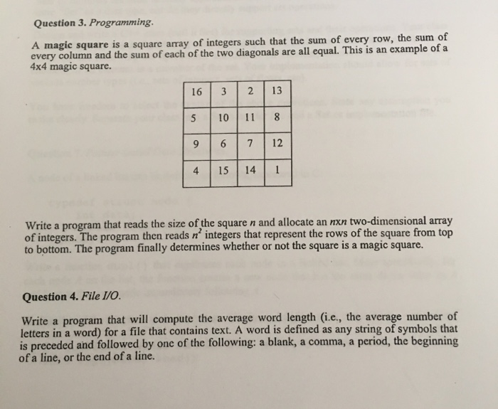 Solved Question 3. Programming. A magic square is a square Chegg