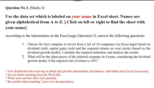 Solved Question No 3 Marks 4 Use The Data Set Which Is Chegg Com