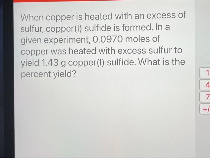 Solved When copper is heated with an excess of sulfur,