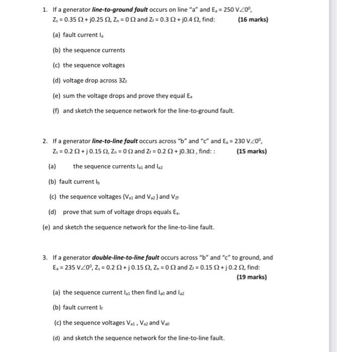 Solved 1. If a generator line-to-ground fault occurs on line | Chegg.com