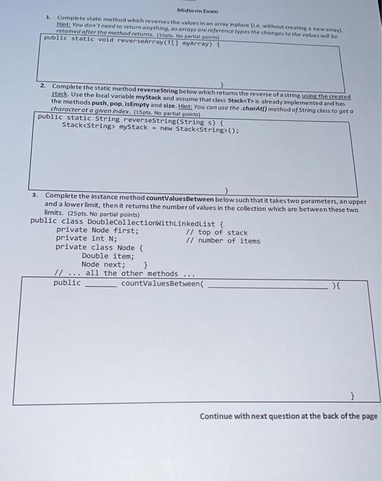 Solved 1. Complete static method which reverses the values | Chegg.com