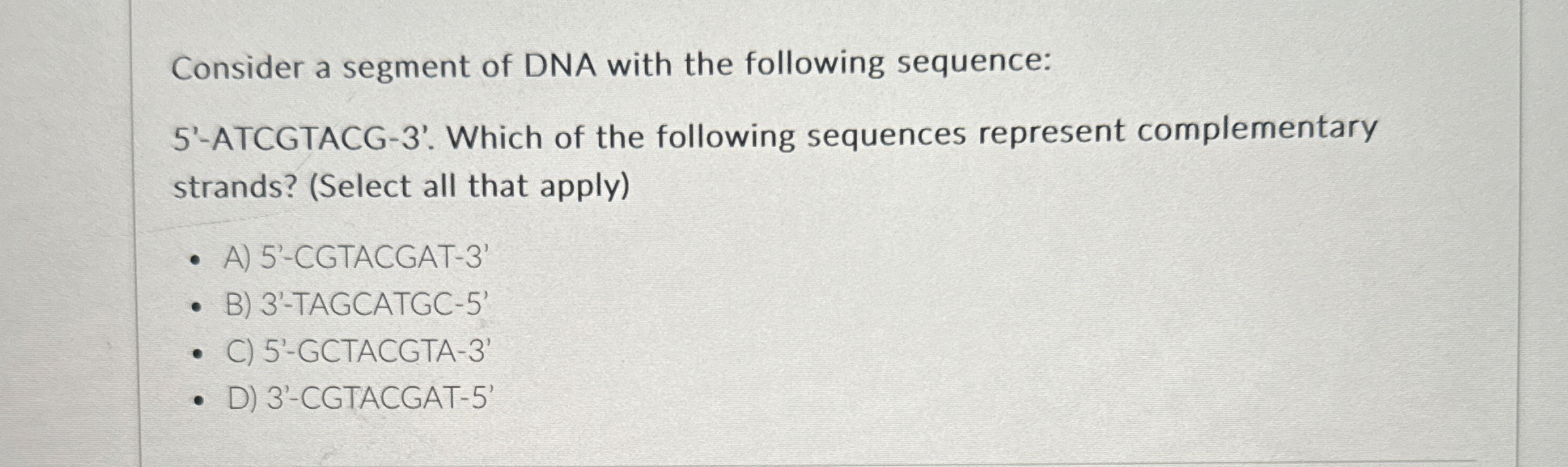 Solved Consider a segment of DNA with the following | Chegg.com