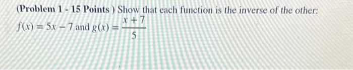 Solved (Problem 1-15 Points) Show that each function is the | Chegg.com
