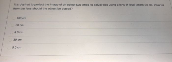 Solved It is desired to project the image of an object two | Chegg.com
