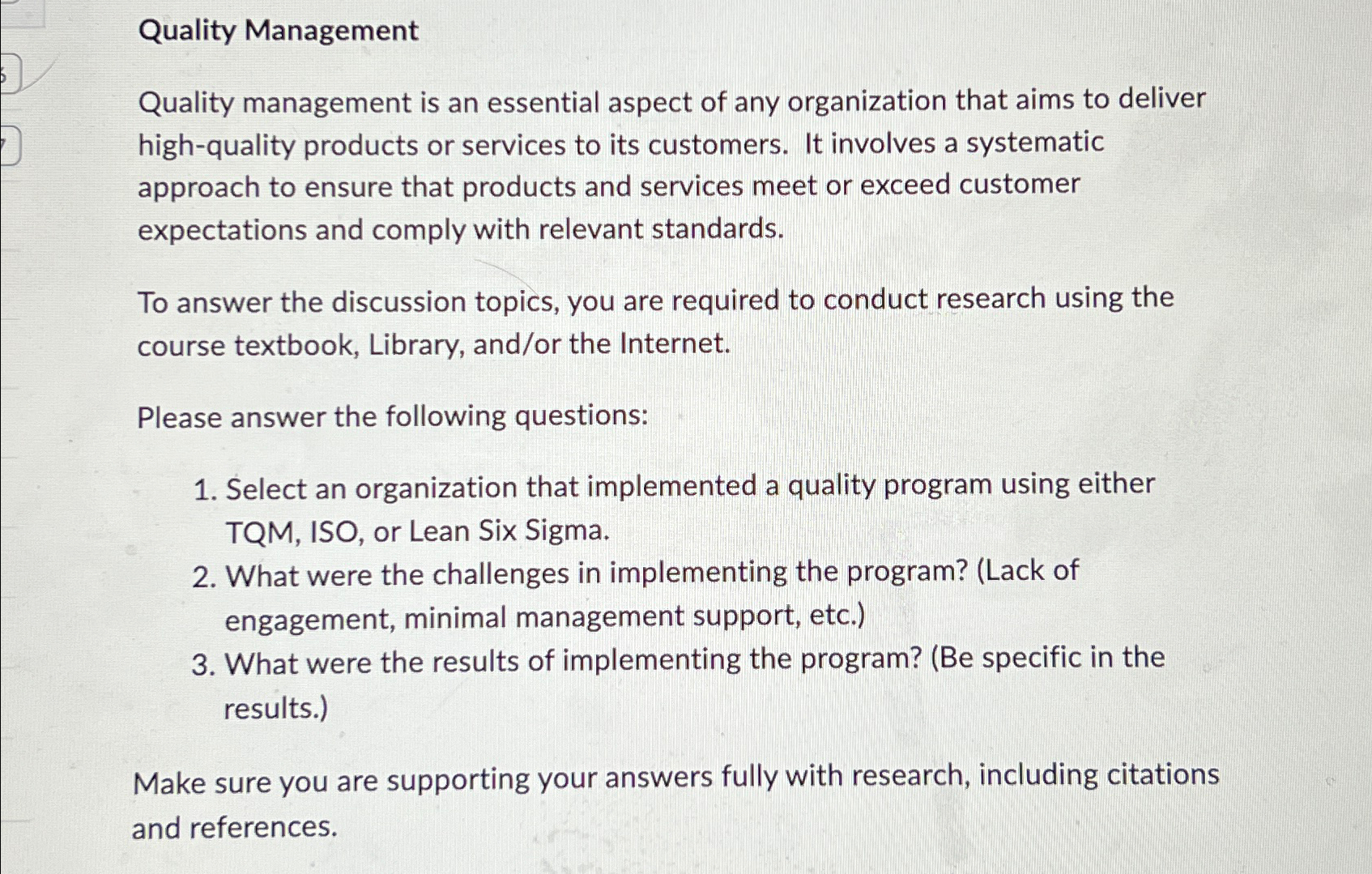 Solved Quality ManagementQuality management is an essential | Chegg.com